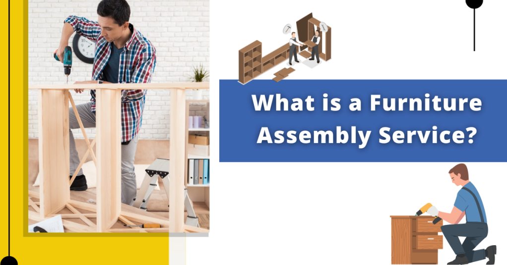 What is a furniture assembly service?